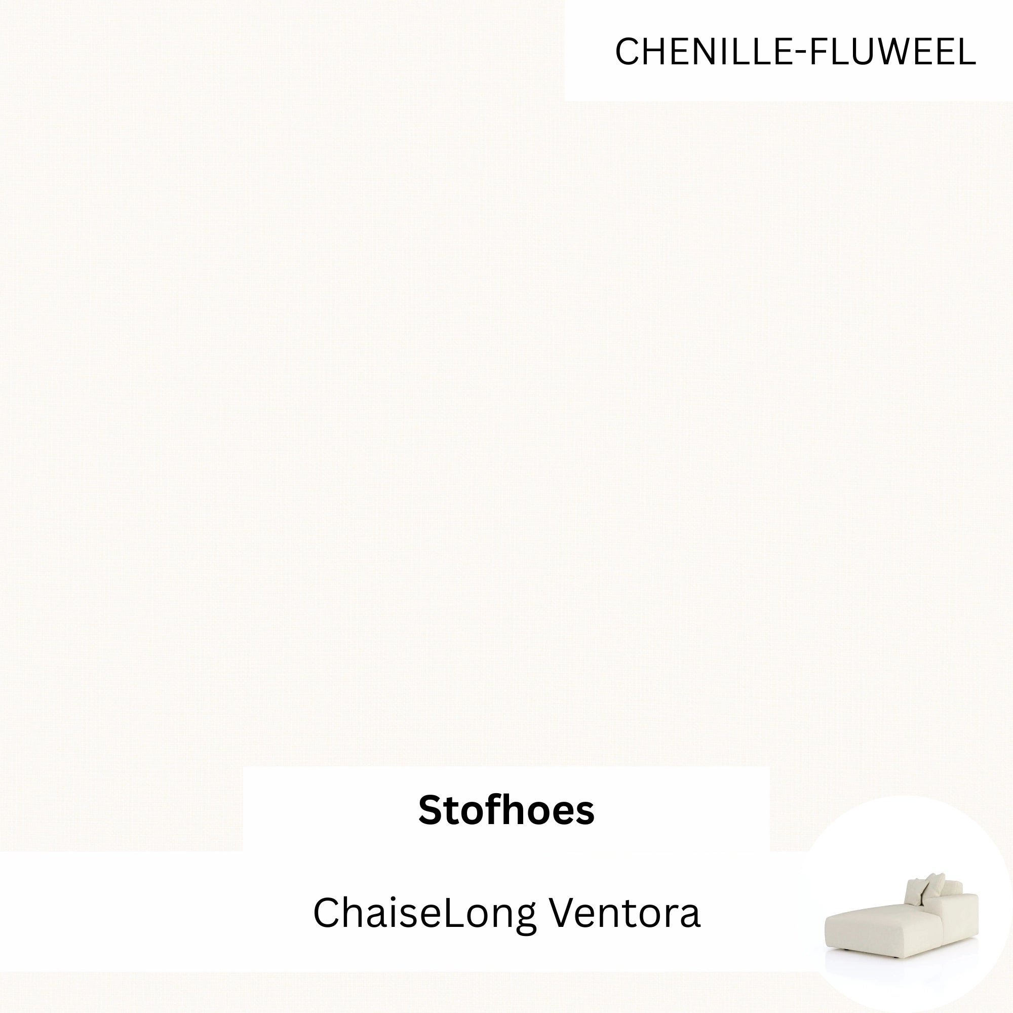 Stoffen Hoes - ChaiseLong Ventora